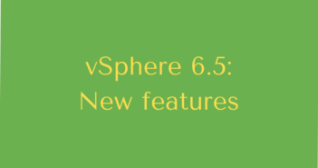 What's new in vSphere 6.5?
