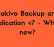 Nakivo Backup and Replication v7 - What's new?