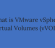 What is VMware vSphere Virtual Volumes (vVOL)?