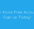 New Azure Free Account - Signup today!