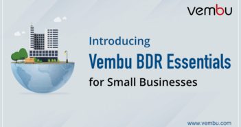 Vembu has a new offering - Vembu BDR Essentials