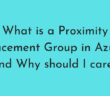 Proximity Placement Group